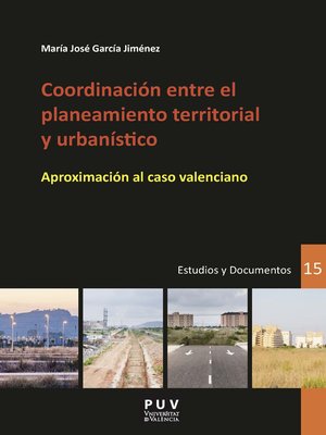 cover image of Coordinación entre el planeamiento territorial y urbanístico